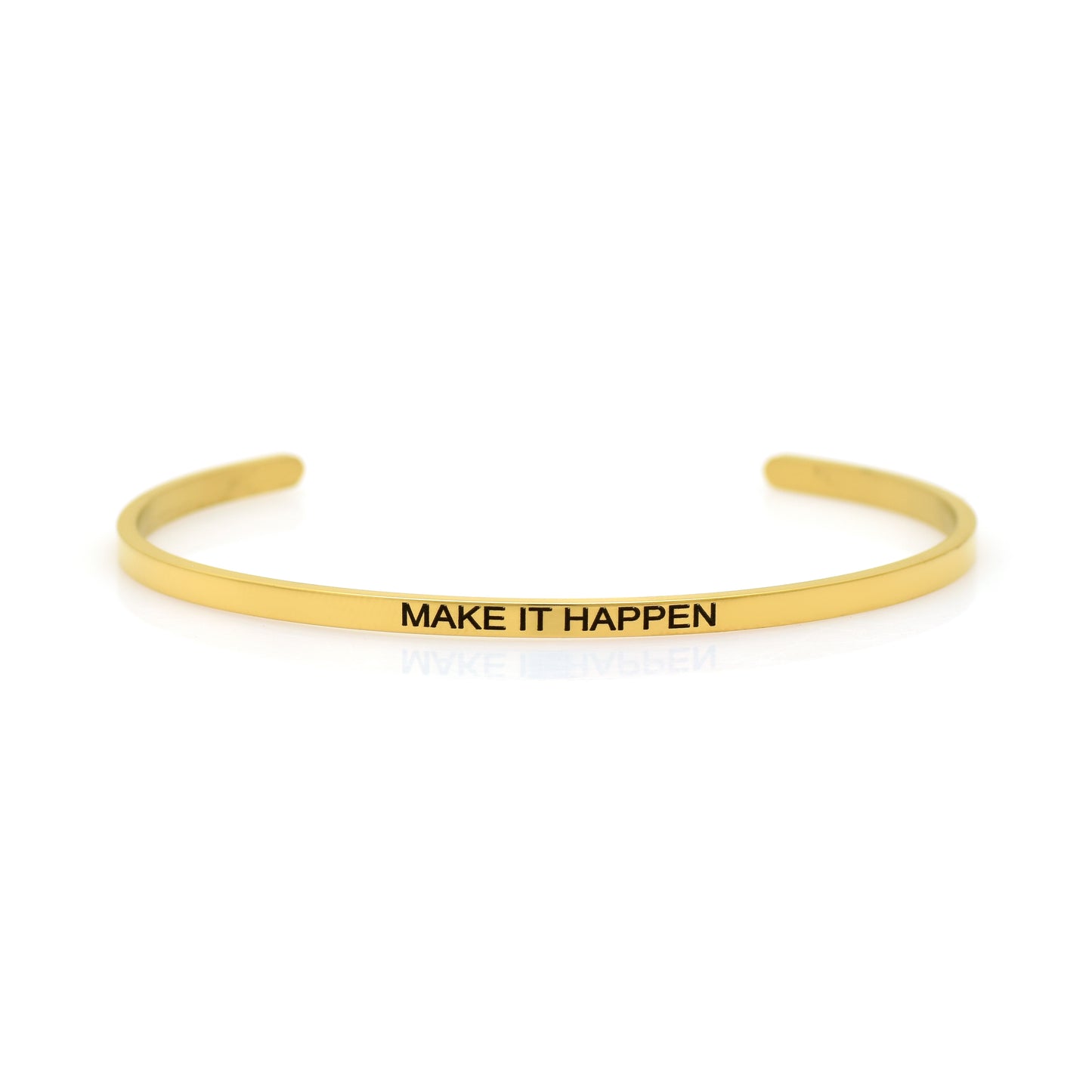 Make it Happen Quote Bracelet, Adjustable Open Cuff Bracelet, Band Bracelet, Bangle Bracelet, Motivational Quote Jewelry, Empowerment Gift