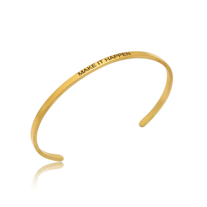 Make it Happen Quote Bracelet, Adjustable Open Cuff Bracelet, Band Bracelet, Bangle Bracelet, Motivational Quote Jewelry, Empowerment Gift