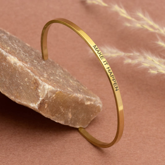 Make it Happen Quote Bracelet, Adjustable Open Cuff Bracelet, Band Bracelet, Bangle Bracelet, Motivational Quote Jewelry, Empowerment Gift